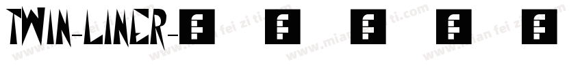 twin-liner字体转换