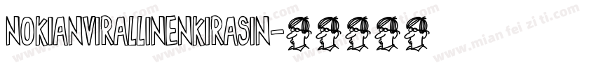 Nokianvirallinenkirasin字体转换