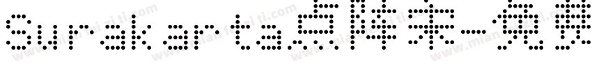 Surakarta点阵宋字体转换