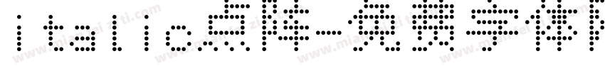 italic点阵字体转换