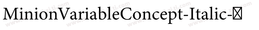 MinionVariableConcept-Italic字体转换