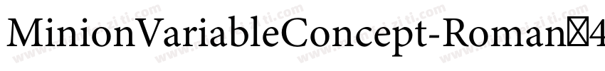 MinionVariableConcept-Roman_400_11_字体转换