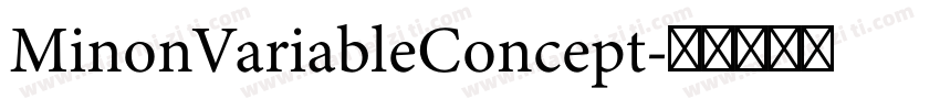 MinonVariableConcept字体转换
