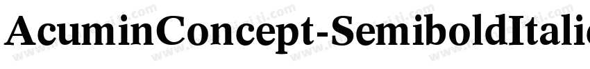 AcuminConcept-SemiboldItalic字体转换