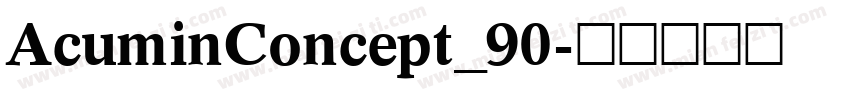 AcuminConcept_90字体转换
