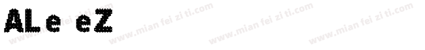 ALe_eZ字体转换