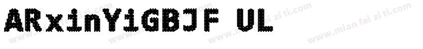 ARxinYiGBJF-UL字体转换