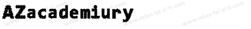 AZacademiury字体转换