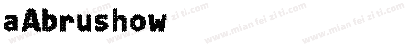 aAbrushow字体转换