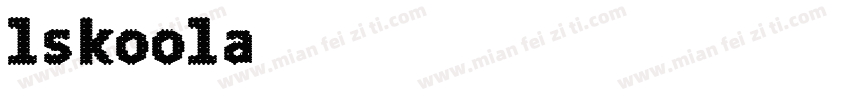 lskoola普通字体转换