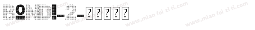 Bondi-2字体转换