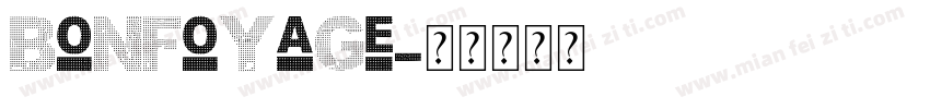 bonfoyage字体转换