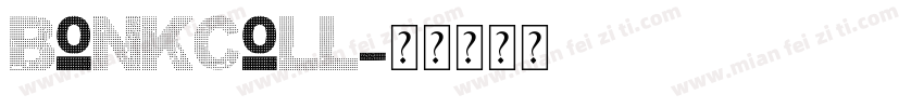 bonkcoll字体转换
