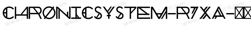 ChronicSystem-r7xA字体转换