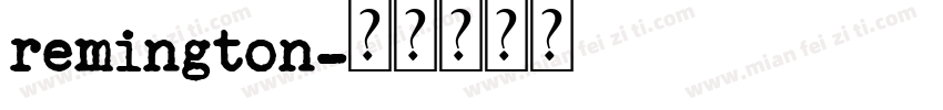remington字体转换