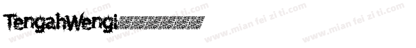 TengahWengi字体转换
