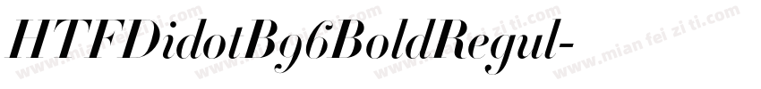HTFDidotB96BoldRegul字体转换
