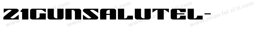 21GunSaluteL字体转换