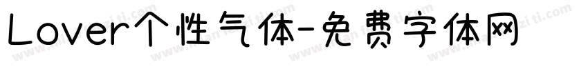Lover个性气体字体转换