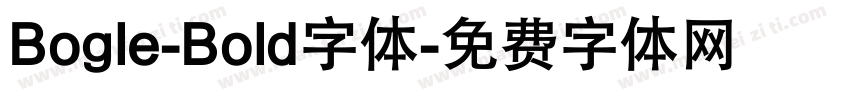 Bogle-Bold字体字体转换