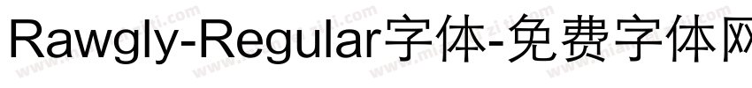 Rawgly-Regular字体字体转换