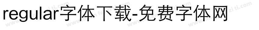 regular字体下载字体转换