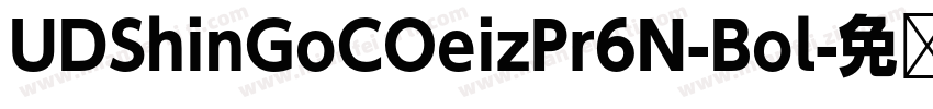 UDShinGoCOeizPr6N-Bol字体转换