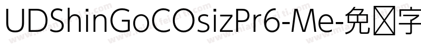 UDShinGoCOsizPr6-Me字体转换