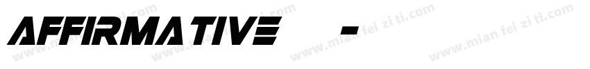 Affirmative字体字体转换