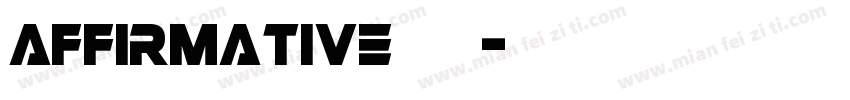 Affirmative字体字体转换