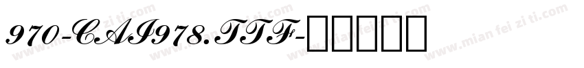 970-CAI978.TTF字体转换