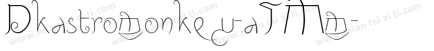 Dkastromonkey-aJMm字体转换