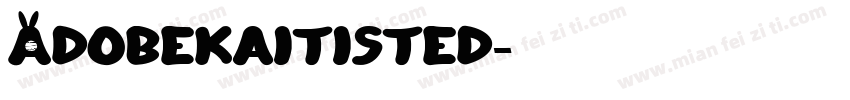 Adobekaitisted字体转换