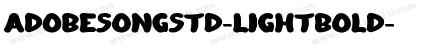 adobesongstd-lightbold字体转换