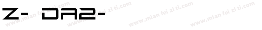 Z-邮政DA2字体转换