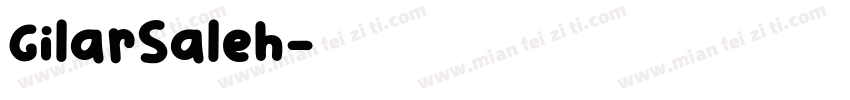 GilarSaleh字体转换