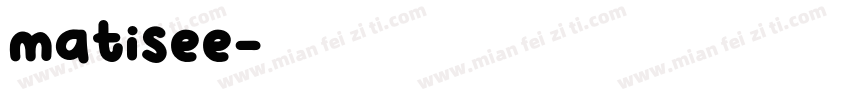 matisee字体转换