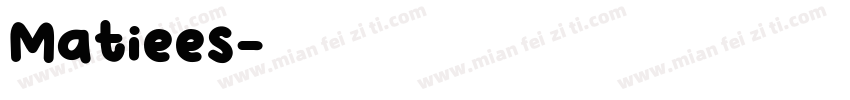 Matiees字体转换