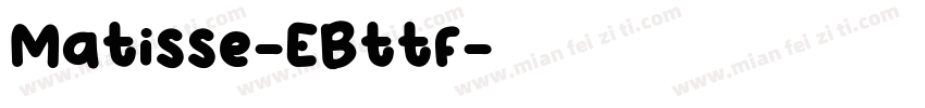 Matisse-EBttf字体转换