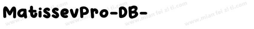 MatissevPro-DB字体转换