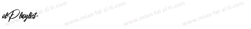 okPlaylist字体转换