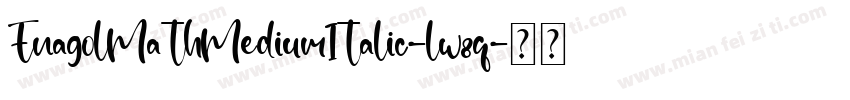 EnagolMathMediumItalic-lw8q字体转换