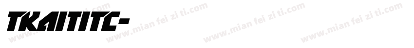 TKaitiTC字体转换