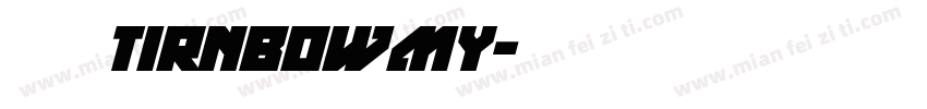 逸云tirnbowmy字体转换