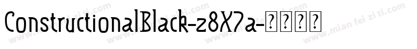 ConstructionalBlack-z8X7a字体转换