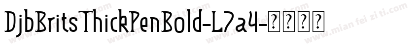 DjbBritsThickPenBold-L7a4字体转换