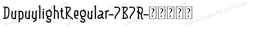 DupuylightRegular-7B7A字体转换
