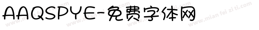 AAQSPYE字体转换