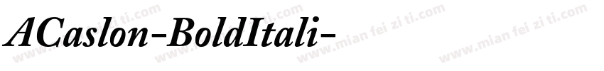 ACaslon-BoldItali字体转换