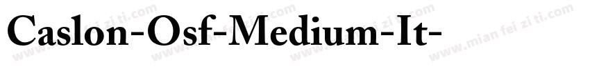 Caslon-Osf-Medium-It字体转换